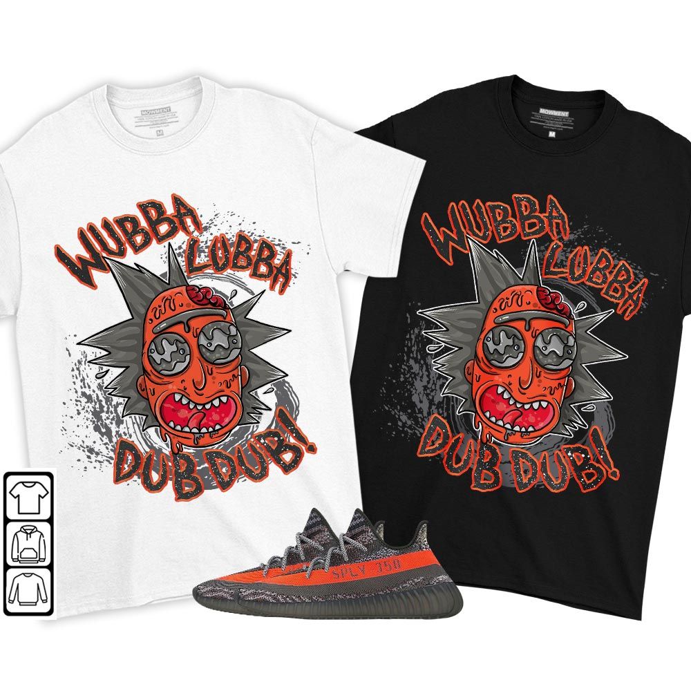 Rick And Drip 90s Sneaker Shirt Match Boost 350 V2 Dark Beluga, Yeezy 350 V2 Carbon Beluga MKO T-Shirt Rick And Drip 90s Sneaker Shirt Match Boost 350 V2 Dark Beluga, Yeezy 350 V2 Carbon Beluga MKO T-Shirt