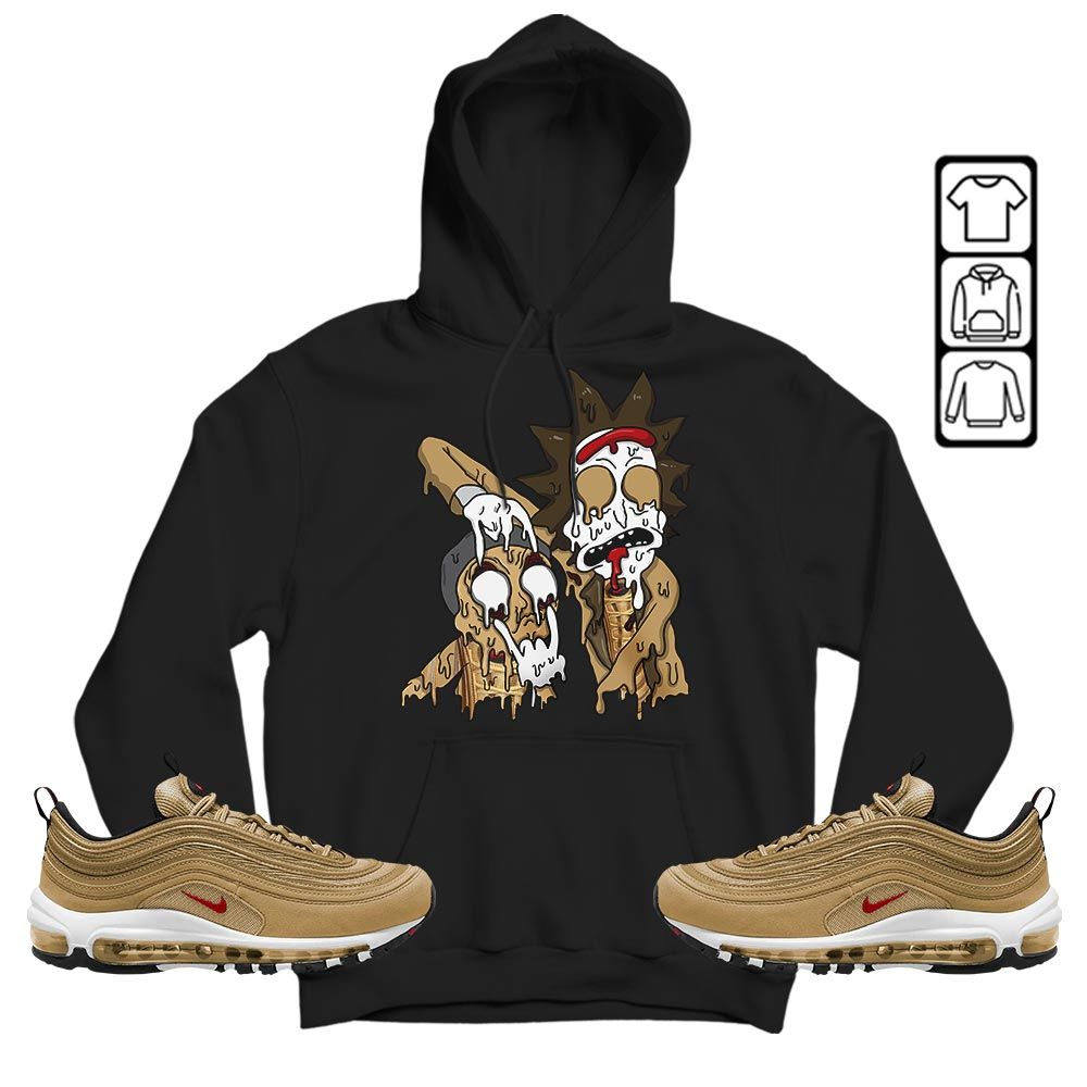 Rick And Drip Sneaker Shirt Match Air Max 97 Metallic Gold, Air Max 97 Gold Bullet MKO Hoodie Rick And Drip Sneaker Shirt Match Air Max 97 Metallic Gold, Air Max 97 Gold Bullet MKO Hoodie