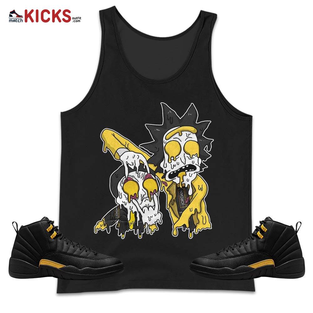 Rick And Drip Sneaker Shirt Match Black Taxi 12s, Jordan 12 Retro Black Taxi MKO Tank Top