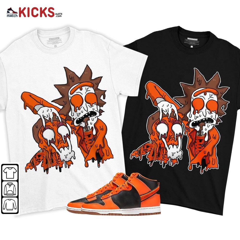 Rick And Drip Sneaker Shirt Match Dunk Black Orange, Dunk High GS Safety Orange MKO T-Shirt Rick And Drip Sneaker Shirt Match Dunk Black Orange, Dunk High GS Safety Orange MKO T-Shirt