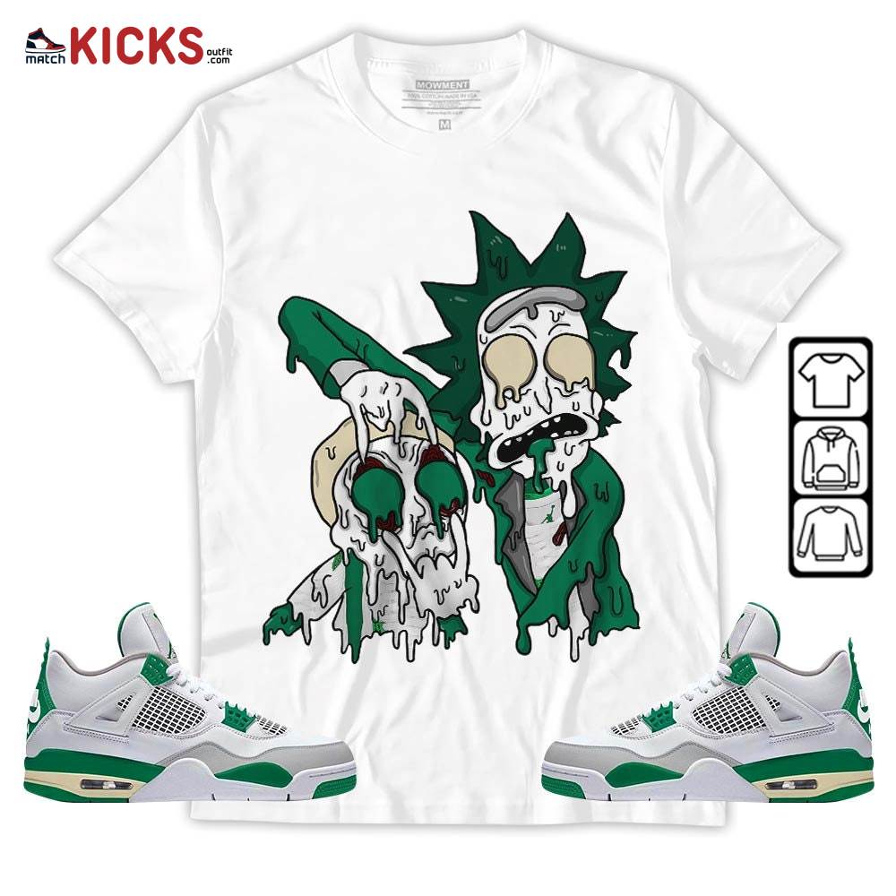 Rick And Drip Sneaker Shirt Match Retro Pine Green 4s, Jordan 4 Pine Green MKO Sweatshirt