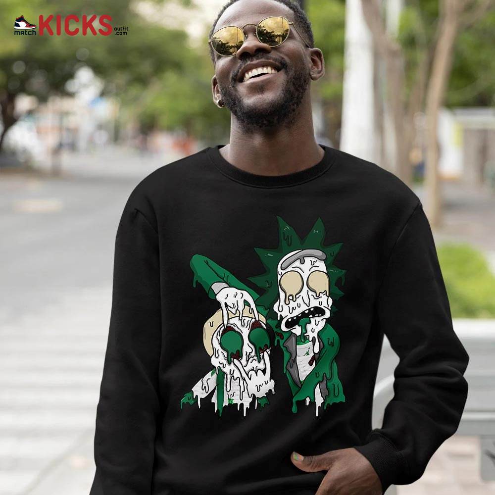 Rick And Drip Sneaker Shirt Match Retro Pine Green 4s, Jordan 4 Pine Green MKO T-Shirt Rick And Drip Sneaker Shirt Match Retro Pine Green 4s, Jordan 4 Pine Green MKO T-Shirt