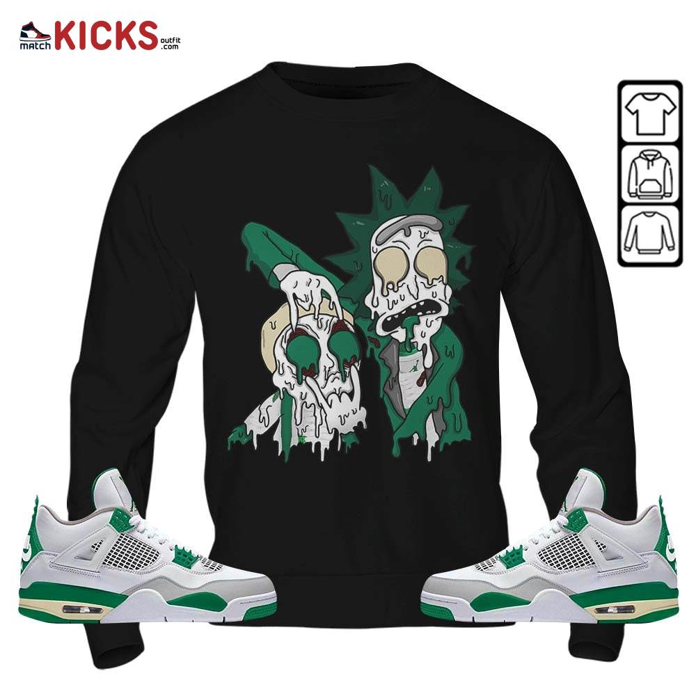 Rick And Drip Sneaker Shirt Match Retro Pine Green 4s, Jordan 4 Pine Green MKO T-Shirt Rick And Drip Sneaker Shirt Match Retro Pine Green 4s, Jordan 4 Pine Green MKO T-Shirt