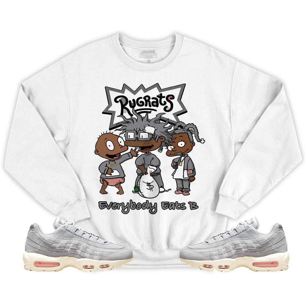 Rugrats Everybody Eats B Sneaker Shirt Match 95 Grey Coconut Milk, Air Max 95 Grey Fog MKO T-Shirt Rugrats Everybody Eats B Sneaker Shirt Match 95 Grey Coconut Milk, Air Max 95 Grey Fog MKO T-Shirt