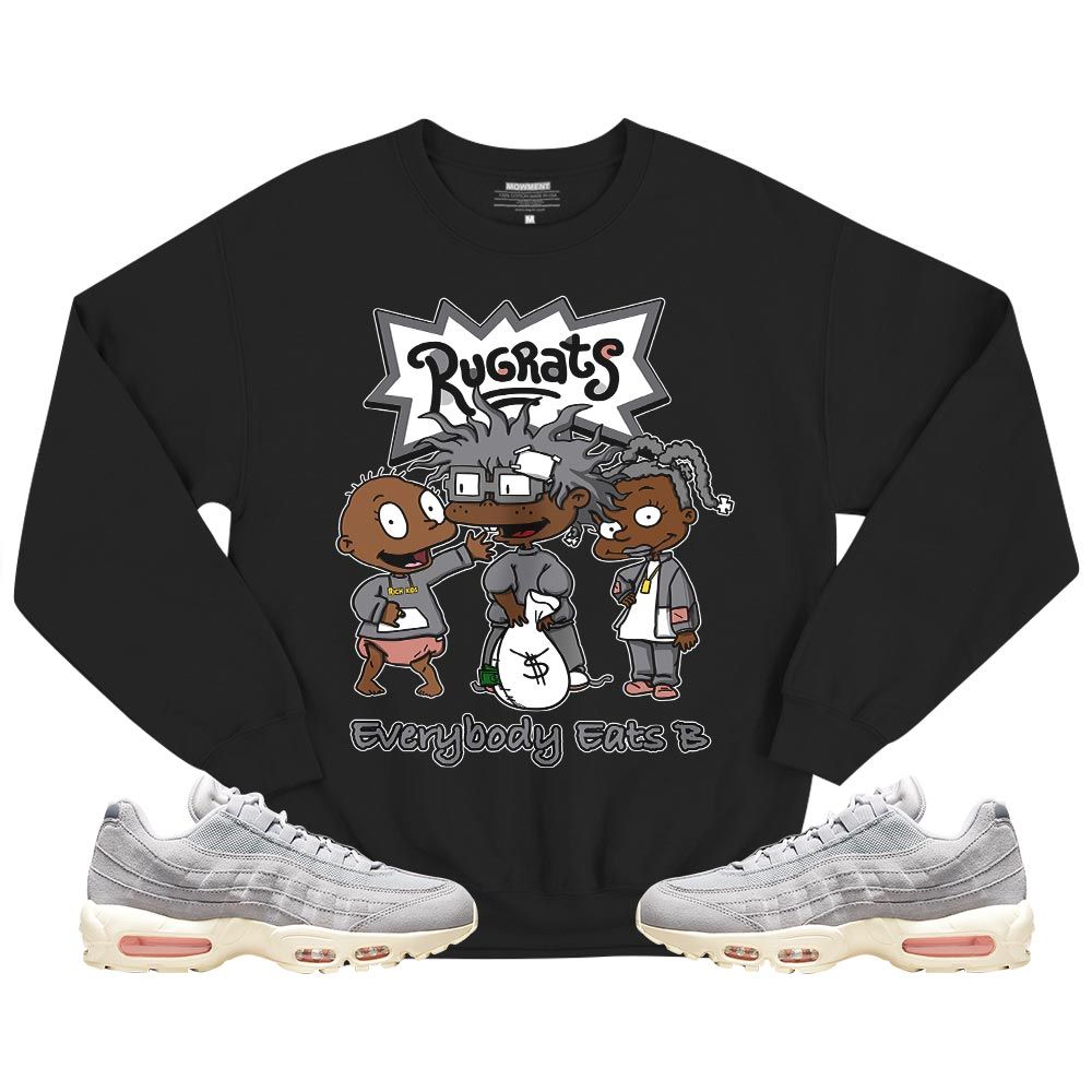 Rugrats Everybody Eats B Sneaker Shirt Match 95 Grey Coconut Milk, Air Max 95 Grey Fog MKO T-Shirt Rugrats Everybody Eats B Sneaker Shirt Match 95 Grey Coconut Milk, Air Max 95 Grey Fog MKO T-Shirt
