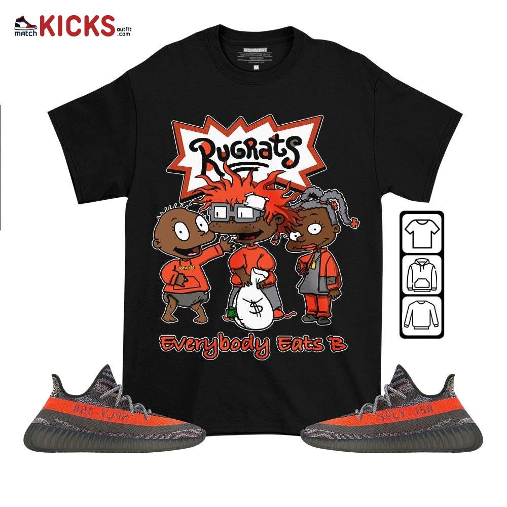 Rugrats Everybody Eats B Sneaker Shirt Match Boots 350 V2 Dark Beluga, Yeezy 350 V2 Carbon Beluga MKO T-Shirt