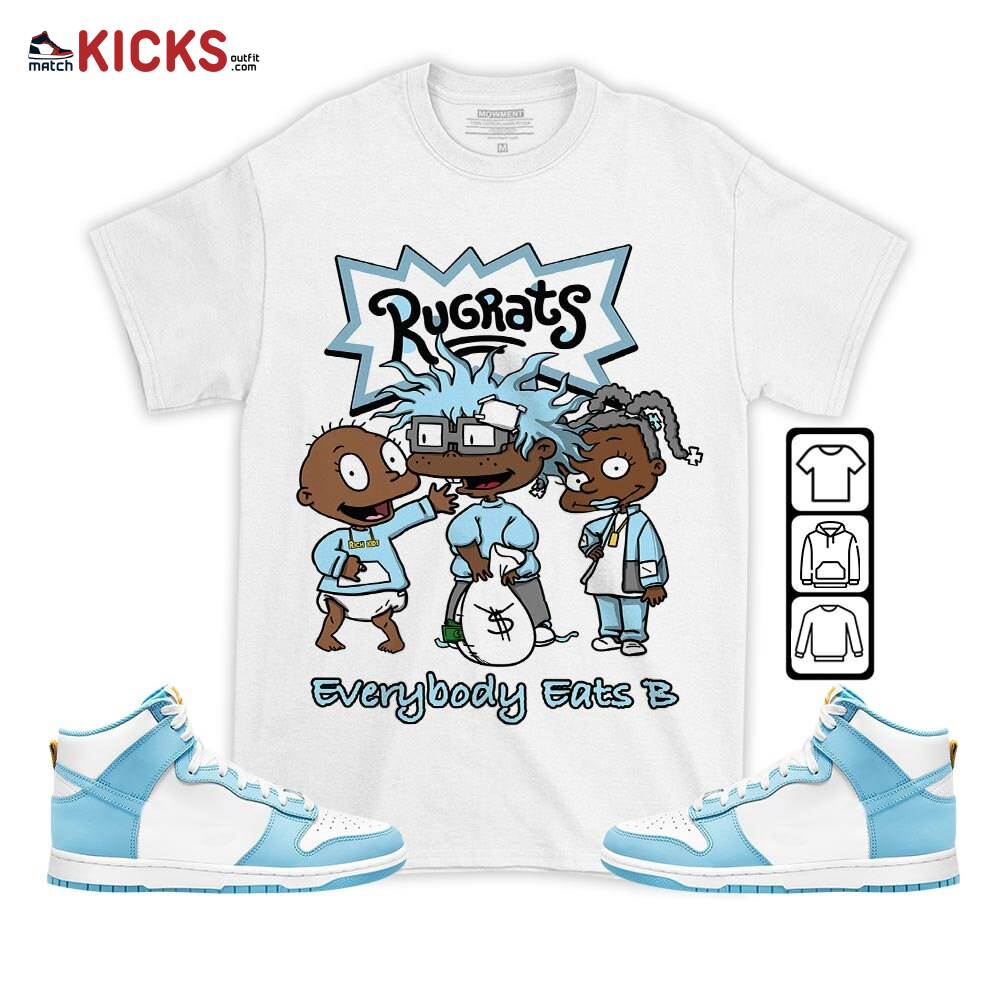Rugrats Everybody Eats B Sneaker Shirt Match Dunk High Blue Chill, Dunk High Homer Simpson MKO T-Shirt