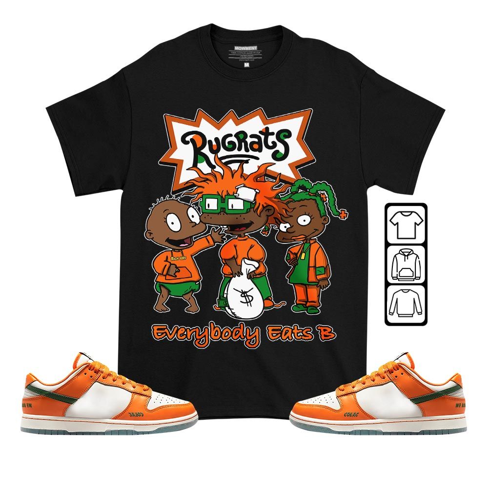 Rugrats Everybody Eats B Sneaker Shirt Match Dunk Low Florida AM, Dunk Low Florida AM University MKO T-Shirt