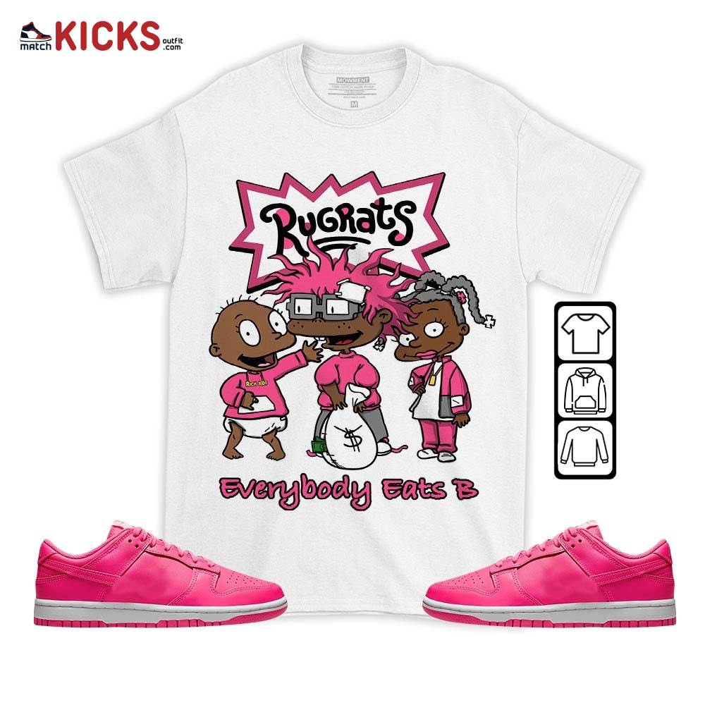 Rugrats Everybody Eats B Sneaker Shirt Match Dunk Low Hyper Pink, Dunk Low Hot Pink MKO T-Shirt Rugrats Everybody Eats B Sneaker Shirt Match Dunk Low Hyper Pink, Dunk Low Hot Pink MKO T-Shirt