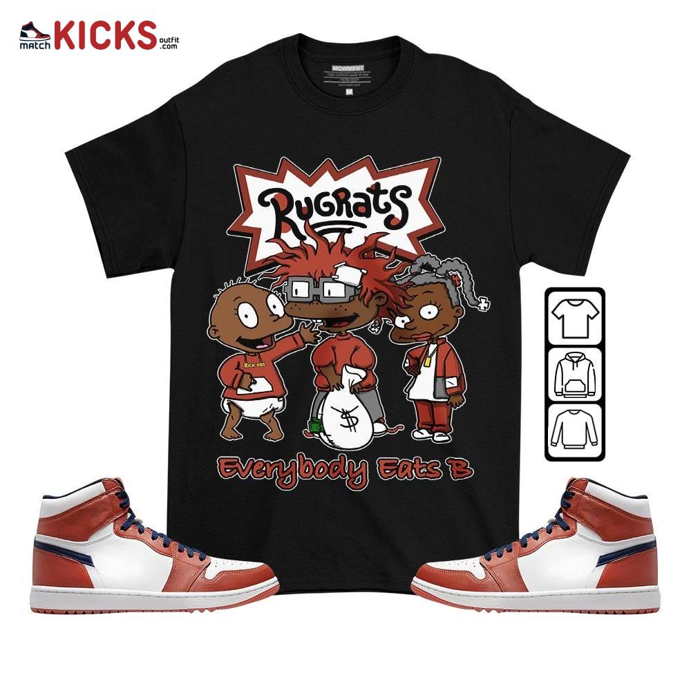 Rugrats Everybody Eats B Sneaker Shirt Match Eastside Golf 1s, Jordan 1 High Eastside Golf MKO T-Shirt