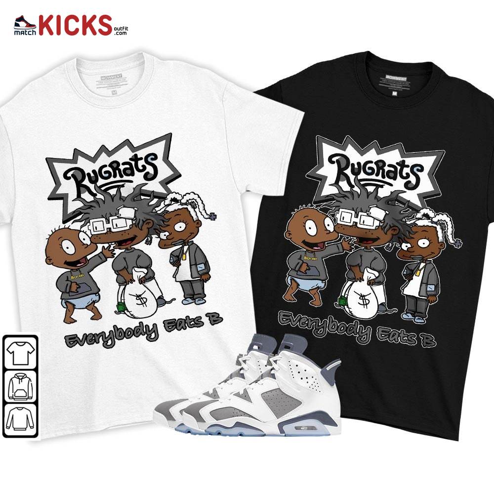 Rugrats Everybody Eats B Sneaker Shirt Match Retro Cool Grey 6s, Jordan 6 Cool Grey MKO T-Shirt Rugrats Everybody Eats B Sneaker Shirt Match Retro Cool Grey 6s, Jordan 6 Cool Grey MKO T-Shirt