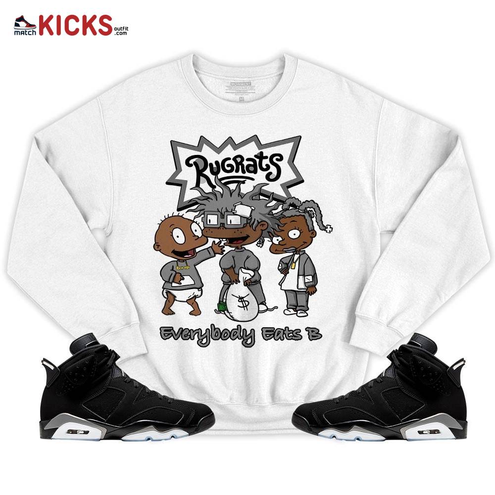 Rugrats Everybody Eats B Sneaker Shirt Match Retro Metallic Silver 6s, Jordan 6 Black Chrome MKO T-Shirt Rugrats Everybody Eats B Sneaker Shirt Match Retro Metallic Silver 6s, Jordan 6 Black Chrome MKO T-Shirt