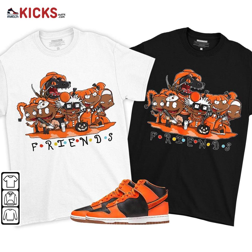 Rugrats Friends Horror Sneaker Shirt Match Dunk Black Orange, Dunk High GS Safety Orange MKO T-Shirt Rugrats Friends Horror Sneaker Shirt Match Dunk Black Orange, Dunk High GS Safety Orange MKO T-Shirt