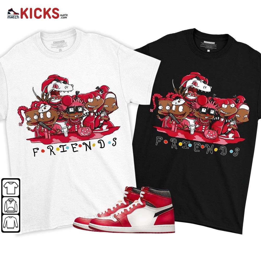 Rugrats Friends Horror Sneaker Shirt Match High OG Chicago 1s, Jordan 1 Lost and Found Chicago MKO T-Shirt Rugrats Friends Horror Sneaker Shirt Match High OG Chicago 1s, Jordan 1 Lost and Found Chicago MKO T-Shirt