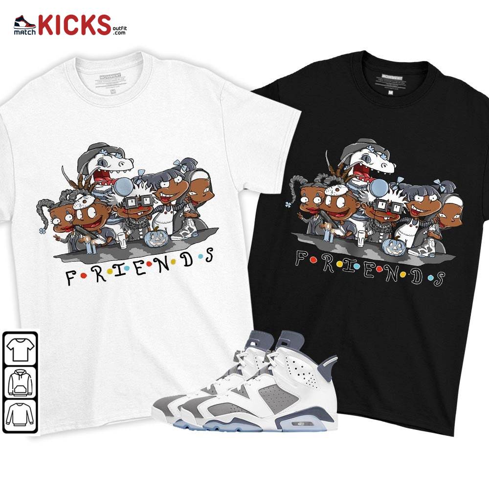 Rugrats Friends Sneaker Shirt Match Retro Cool Grey 6s, Jordan 6 Cool Grey MKO T-Shirt Rugrats Friends Sneaker Shirt Match Retro Cool Grey 6s, Jordan 6 Cool Grey MKO T-Shirt