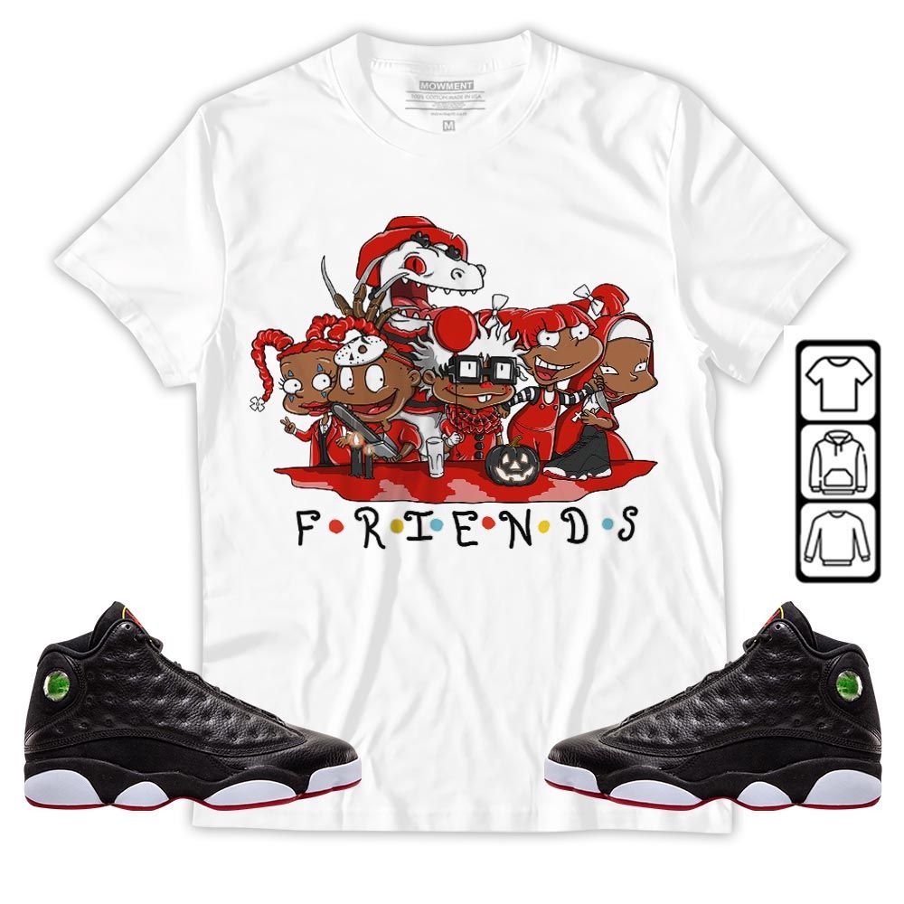 Rugrats Friends Sneaker Shirt Match Retro Playoffs 13s, Jordan 13 Playoffs MKO Hoodie