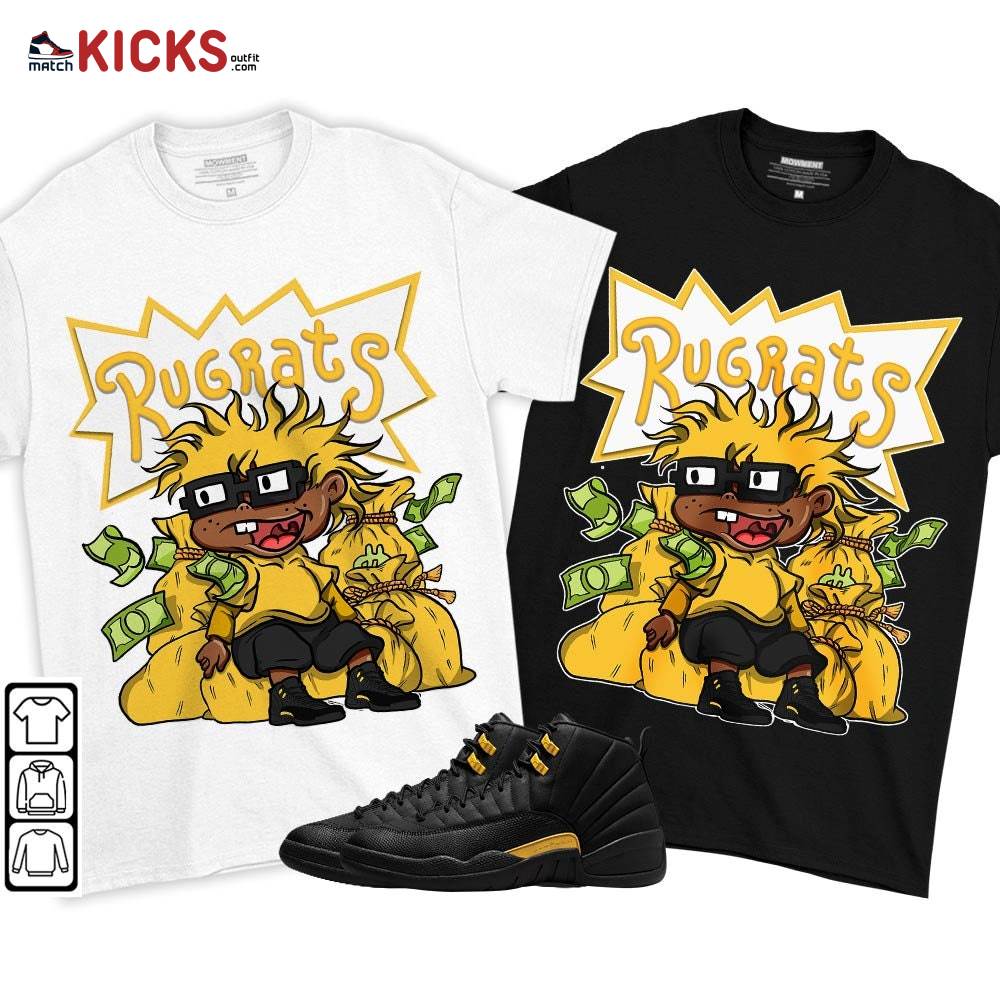 Rugrats In The Bag Sneaker Shirt Match Black Taxi 12s, Jordan 12 Retro Black Taxi MKO T-Shirt Rugrats In The Bag Sneaker Shirt Match Black Taxi 12s, Jordan 12 Retro Black Taxi MKO T-Shirt