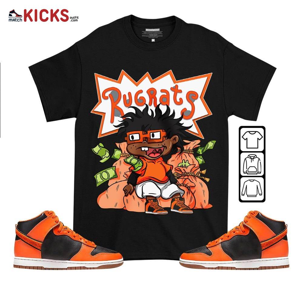 Rugrats In The Bag Sneaker Shirt Match Dunk Black Orange, Dunk High GS Safety Orange MKO T-Shirt