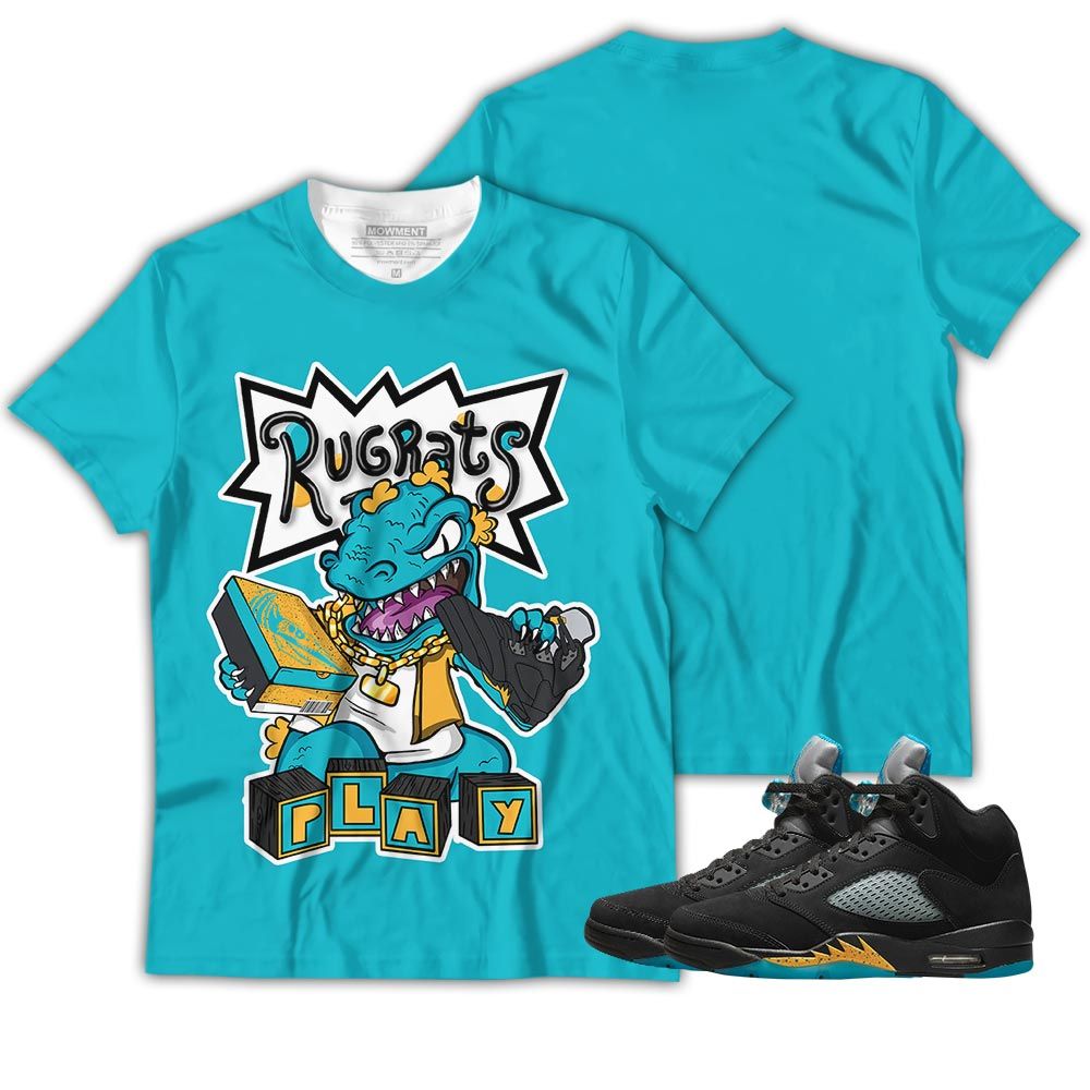 Rugrats Play Sneaker Shirt Match 2023 Retro Aqua 5S, Jordan 5 Aqua Hoodie Sweatshirt Tee All Over Print MKO Shirt Rugrats Play Sneaker Shirt Match 2023 Retro Aqua 5S, Jordan 5 Aqua Hoodie Sweatshirt Tee All Over Print MKO Shirt