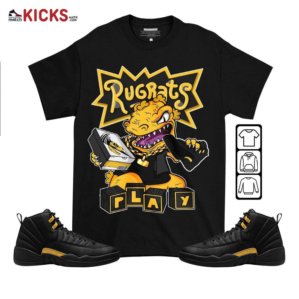 Rugrats Play Sneaker Shirt Match Black Taxi 12s, Jordan 12 Retro Black Taxi MKO T-Shirt