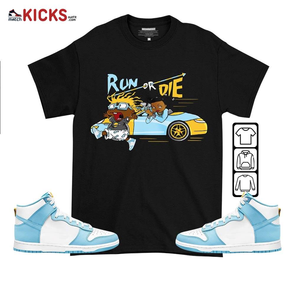 Run Or Die Rugats Sneaker Shirt Match Dunk High Blue Chill, Dunk High Homer Simpson MKO T-Shirt