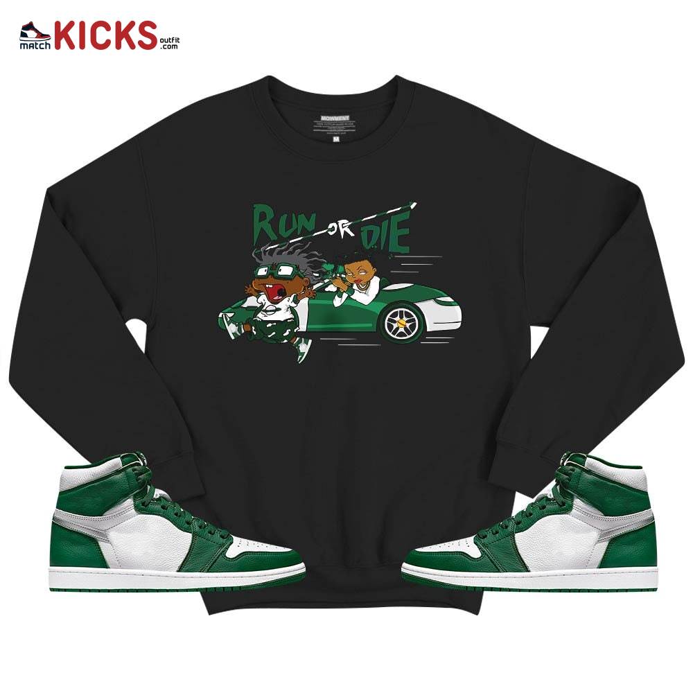 Run Or Die Rugats Sneaker Shirt Match High Gorge Green 1s, Jordan 1 Retro High Gorge Green MKO T-Shirt Run Or Die Rugats Sneaker Shirt Match High Gorge Green 1s, Jordan 1 Retro High Gorge Green MKO T-Shirt