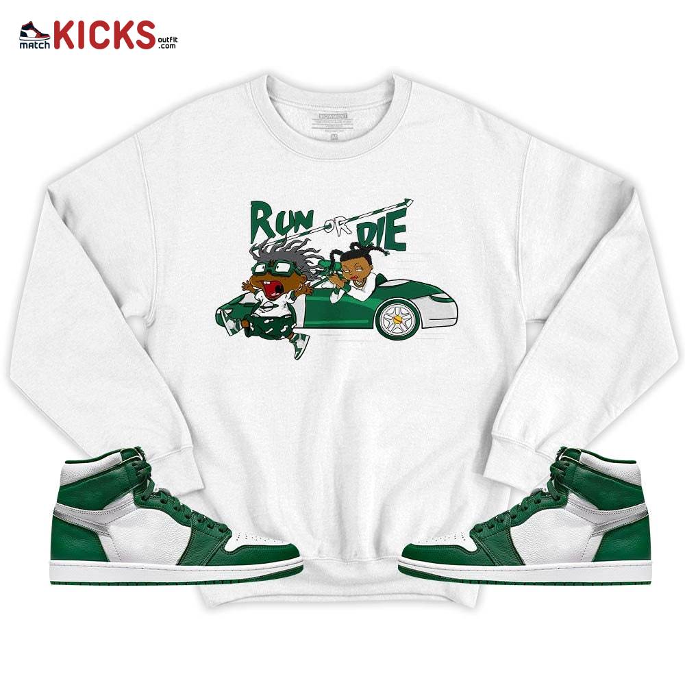 Run Or Die Rugats Sneaker Shirt Match High Gorge Green 1s, Jordan 1 Retro High Gorge Green MKO T-Shirt Run Or Die Rugats Sneaker Shirt Match High Gorge Green 1s, Jordan 1 Retro High Gorge Green MKO T-Shirt