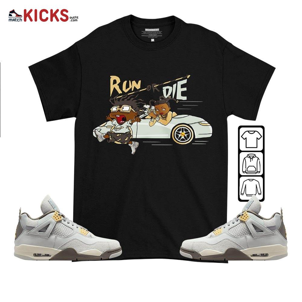 Run Or Die Rugats Sneaker Shirt Match Retro Craft 4s, Jordan 4 Craft Photon Dust MKO T-Shirt Run Or Die Rugats Sneaker Shirt Match Retro Craft 4s, Jordan 4 Craft Photon Dust MKO T-Shirt