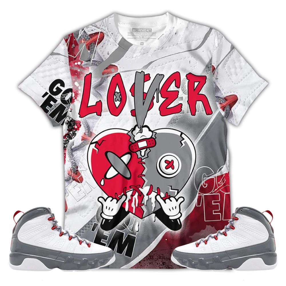 Sauce Loser Lover Heart Sneaker Shirt Match Fire Red 9S, Jordan 9 Retro Fire Red Hoodie Sweatshirt Tee All Over Print MKO Shirt