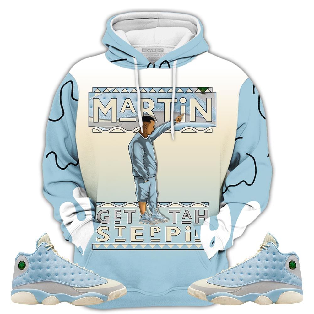 Sauce Martin Tv Got Em Sneaker Shirt Match Solefly 13S, Jordan 13 Retro Solefly Hoodie Sweatshirt Tee All Over Print MKO Shirt