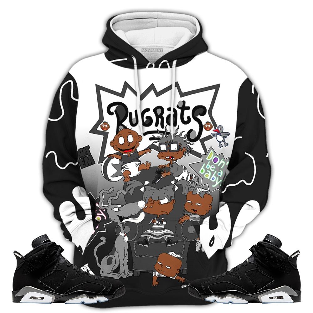Sauce Melanin Rugrats Sneaker Shirt Match Retro Metallic Silver 6S, Jordan 6 Black Chrome Hoodie Sweatshirt Tee All Over Print MKO Shirt
