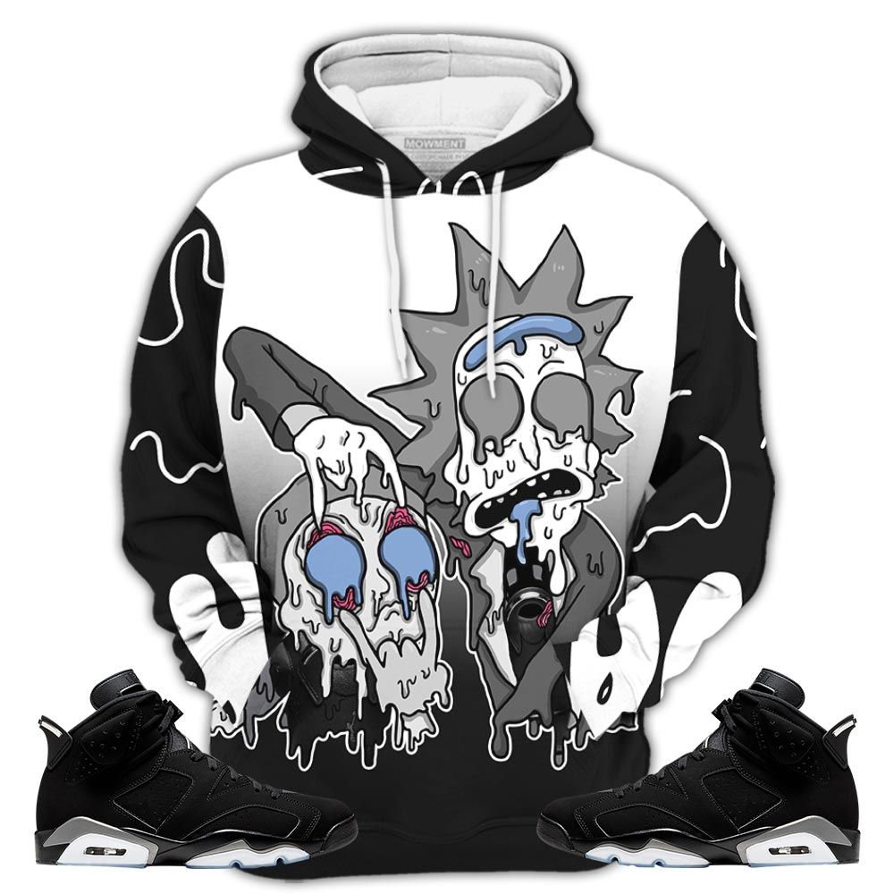 Sauce Rick And Drip Sneaker Shirt Match Retro Metallic Silver 6S, Jordan 6 Black Chrome Hoodie Sweatshirt Tee All Over Print MKO Shirt