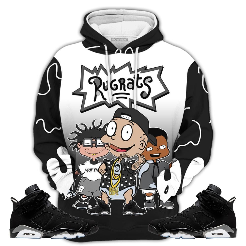Sauce Rugrats Homie Sneaker Shirt Match Retro Metallic Silver 6S, Jordan 6 Black Chrome Hoodie Sweatshirt Tee All Over Print MKO Shirt