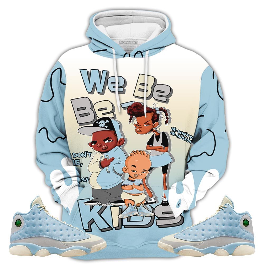 Sauce We Bay-Bay Kids 90S Melanin Sneaker Shirt Match Solefly 13S, Jordan 13 Retro Solefly Hoodie Sweatshirt Tee All Over Print MKO Shirt Sauce We Bay-Bay Kids 90S Melanin Sneaker Shirt Match Solefly 13S, Jordan 13 Retro Solefly Hoodie Sweatshirt Tee All Over Print MKO Shirt