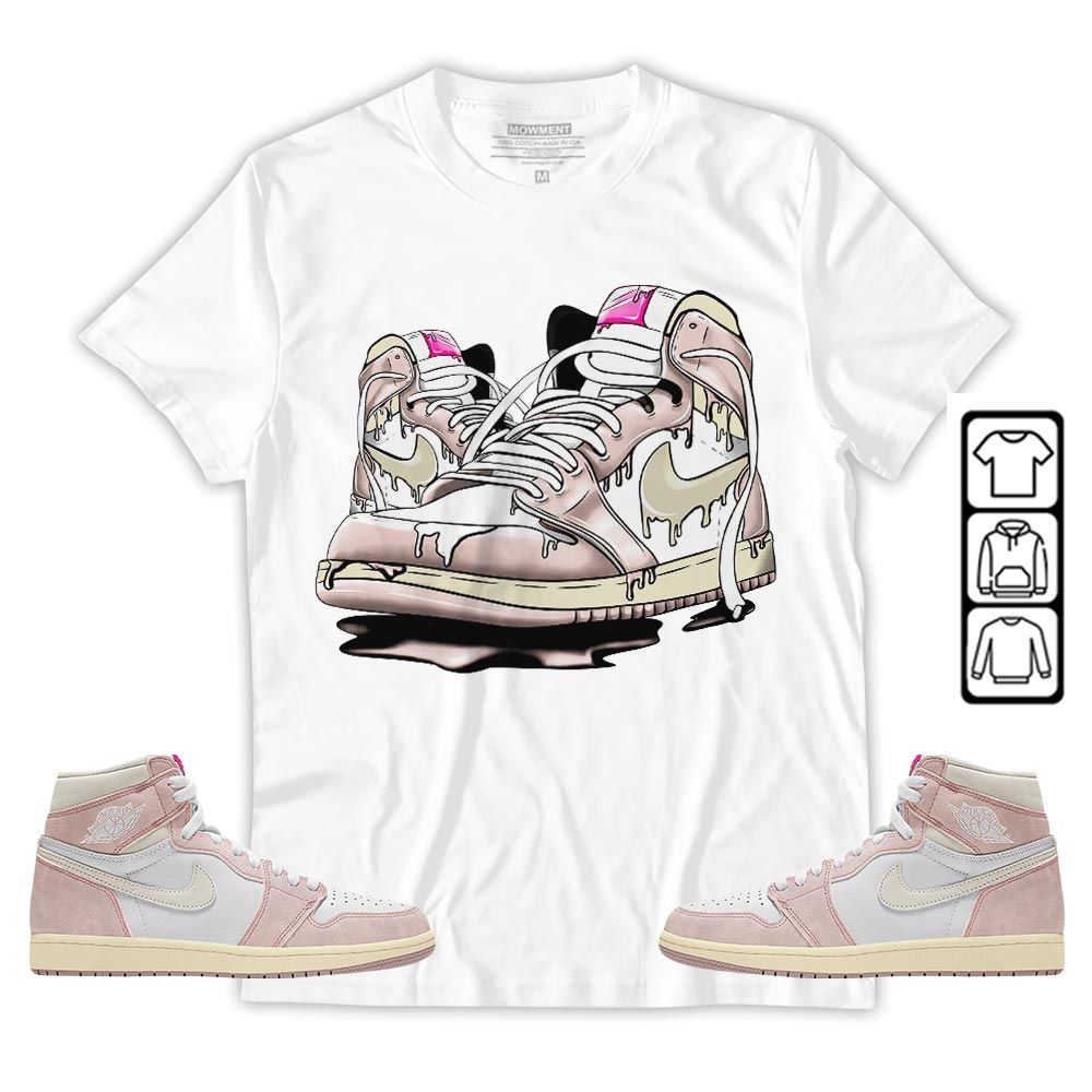 Shoe Dripping Sneaker Shirt Match Washed Pink 1s, Jordan 1 High OG Washed Pink MKO T-Shirt Shoe Dripping Sneaker Shirt Match Washed Pink 1s, Jordan 1 High OG Washed Pink MKO T-Shirt