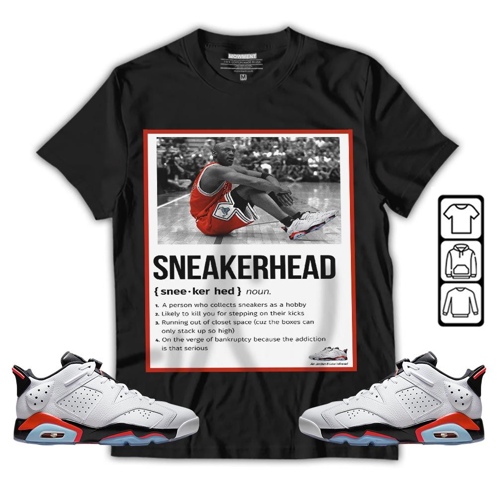 Shoes Basketball Goat Sneaker Shirt Match Golf White Infrared 6s, Jordan 6 Low Infrared MKO T-Shirt Shoes Basketball Goat Sneaker Shirt Match Golf White Infrared 6s, Jordan 6 Low Infrared MKO T-Shirt