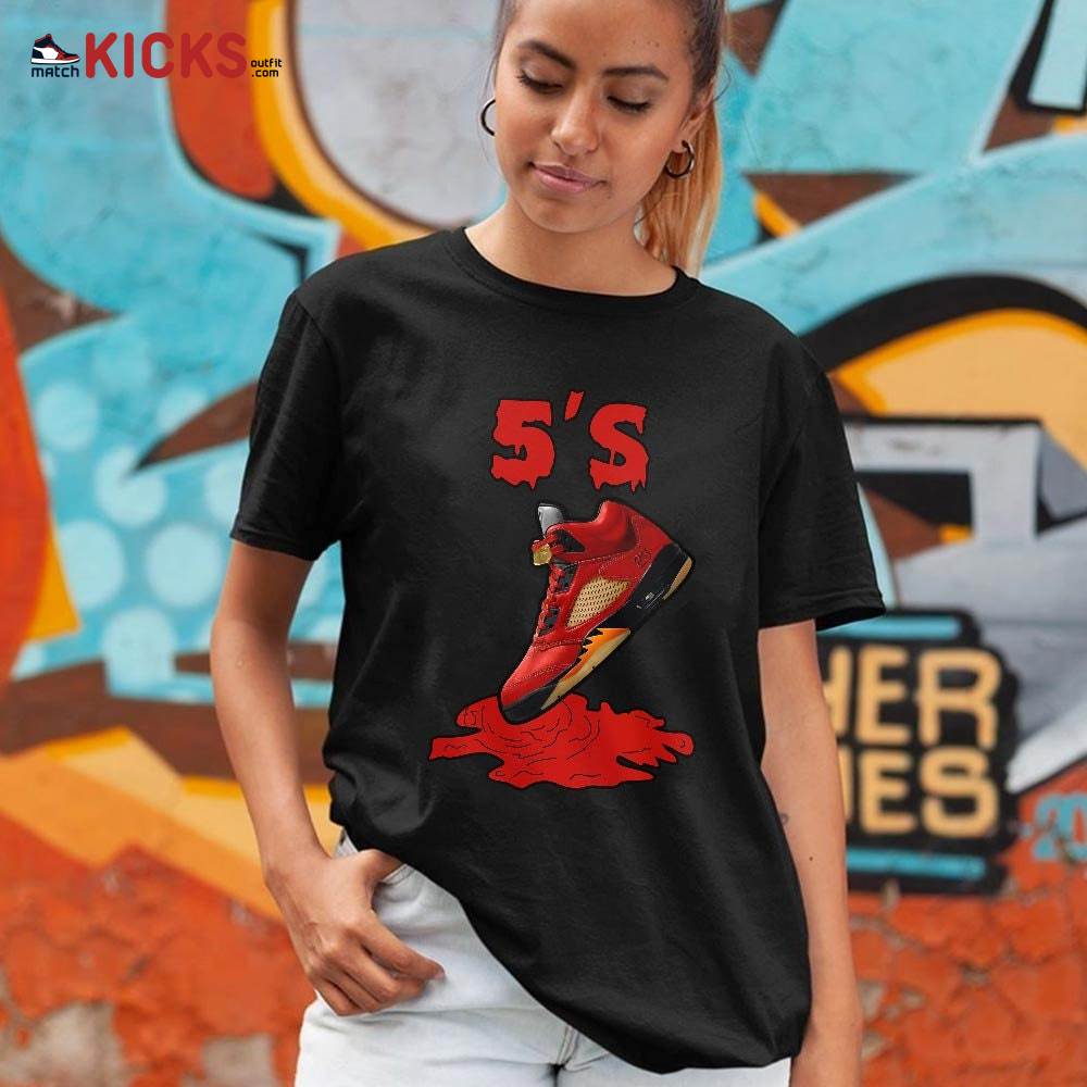 Shoes Dripping Sneaker Shirt Match 5 Dunk On Mars, Jordan 5 Mars For Her MKO T-Shirt Shoes Dripping Sneaker Shirt Match 5 Dunk On Mars, Jordan 5 Mars For Her MKO T-Shirt