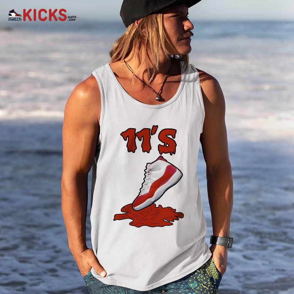 Shoes Dripping Sneaker Shirt Match Cherry 11s, Jordan 11 Retro Cherry MKO Tank Top Shoes Dripping Sneaker Shirt Match Cherry 11s, Jordan 11 Retro Cherry MKO Tank Top