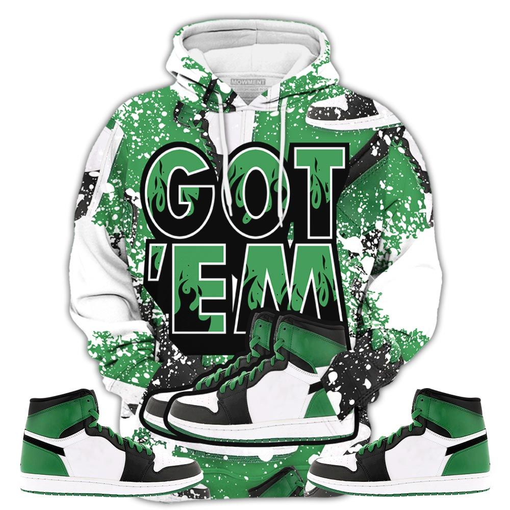 Shoes Got Em Drip Sneaker Shirt Match Lucky Green 1S, Jordan 1 Lucky Green Hoodie Sweatshirt Tee All Over Print MKO Shirt Shoes Got Em Drip Sneaker Shirt Match Lucky Green 1S, Jordan 1 Lucky Green Hoodie Sweatshirt Tee All Over Print MKO Shirt