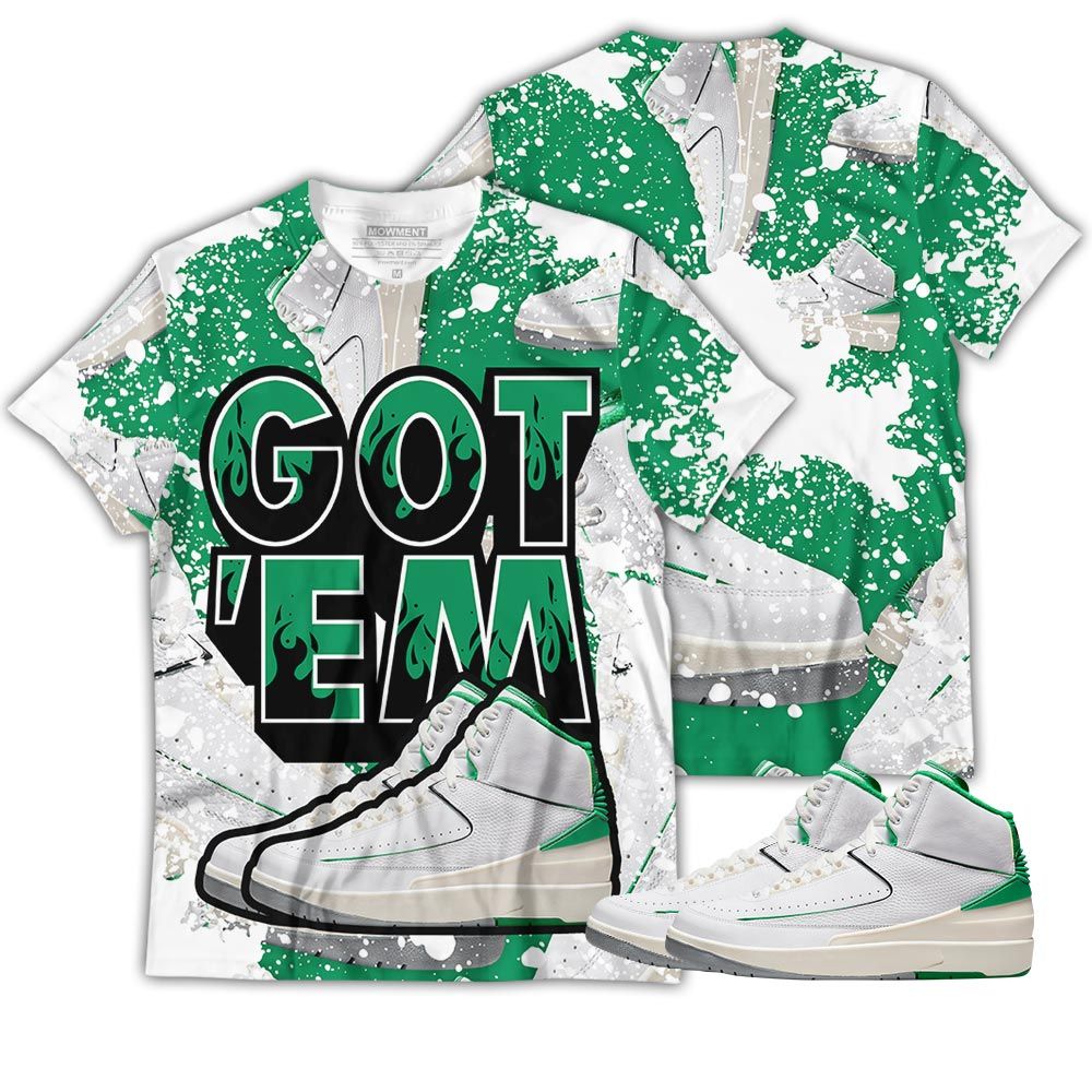 Shoes Got Em Drip Sneaker Shirt Match Lucky Green 2S, Jordan 2 Lucky Green Hoodie Sweatshirt Tee All Over Print MKO Shirt Shoes Got Em Drip Sneaker Shirt Match Lucky Green 2S, Jordan 2 Lucky Green Hoodie Sweatshirt Tee All Over Print MKO Shirt