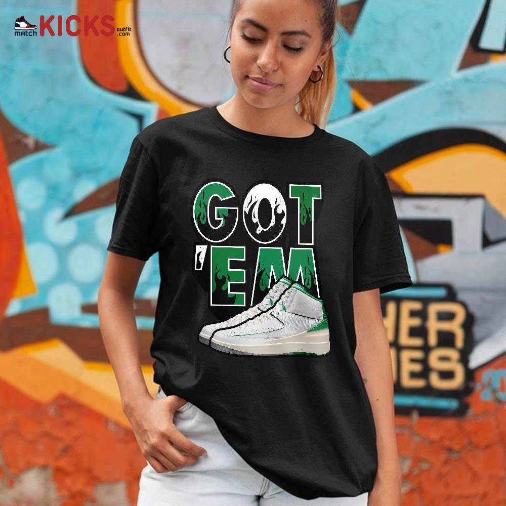 Shoes Got Em Drip Sneaker Shirt Match Lucky Green 2s, Jordan 2 Lucky Green MKO T-Shirt Shoes Got Em Drip Sneaker Shirt Match Lucky Green 2s, Jordan 2 Lucky Green MKO T-Shirt