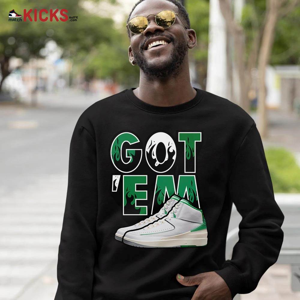 Shoes Got Em Drip Sneaker Shirt Match Lucky Green 2s, Jordan 2 Lucky Green MKO T-Shirt Shoes Got Em Drip Sneaker Shirt Match Lucky Green 2s, Jordan 2 Lucky Green MKO T-Shirt