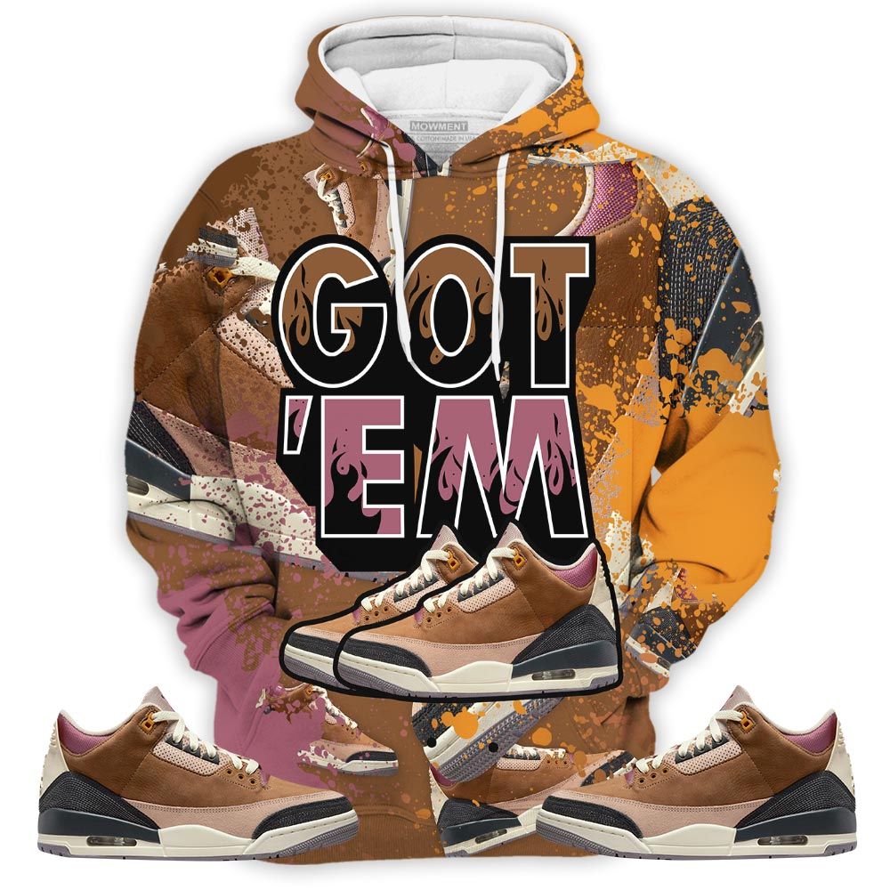 Shoes Got Em Drip Sneaker Shirt Match Retro Archaeo Brown 3S, Jordan 3 Archaeo Brown Hoodie Sweatshirt Tee All Over Print MKO Shirt Shoes Got Em Drip Sneaker Shirt Match Retro Archaeo Brown 3S, Jordan 3 Archaeo Brown Hoodie Sweatshirt Tee All Over Print MKO Shirt