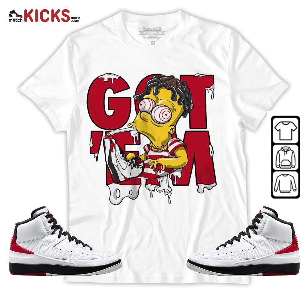 Simpson Got Em Sneaker Shirt Match 2 Chicago Varsity Red, Jordan Retro 2 Chicago MKO T-Shirt Simpson Got Em Sneaker Shirt Match 2 Chicago Varsity Red, Jordan Retro 2 Chicago MKO T-Shirt