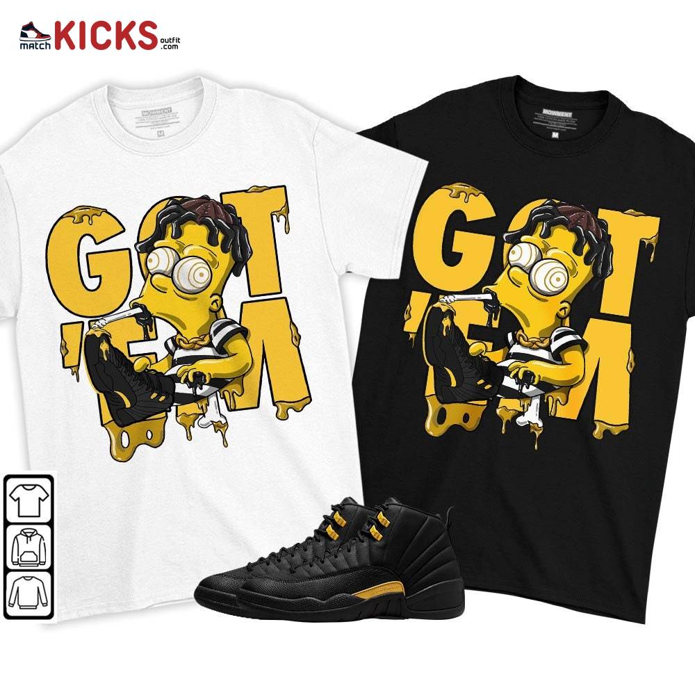 Simpson Got Em Sneaker Shirt Match Black Taxi 12s, Jordan 12 Retro Black Taxi MKO T-Shirt Simpson Got Em Sneaker Shirt Match Black Taxi 12s, Jordan 12 Retro Black Taxi MKO T-Shirt
