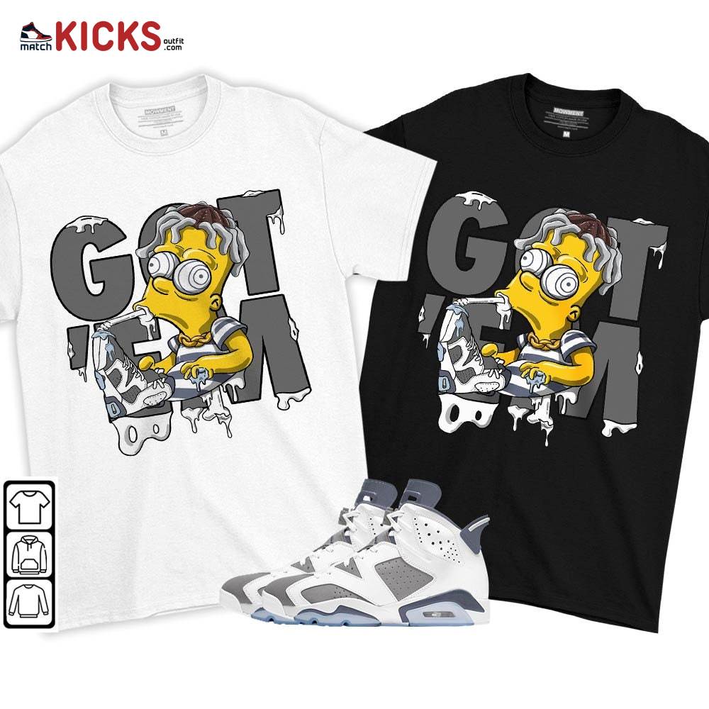 Simpson Got Em Sneaker Shirt Match Retro Cool Grey 6s, Jordan 6 Cool Grey MKO T-Shirt Simpson Got Em Sneaker Shirt Match Retro Cool Grey 6s, Jordan 6 Cool Grey MKO T-Shirt