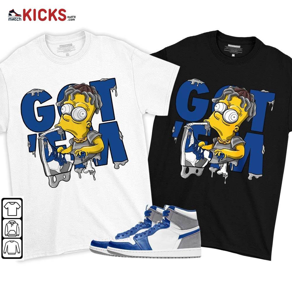 Simpson Got Em Sneaker Shirt Match True Blue 1s, Jordan 1 High OG True Blue MKO T-Shirt Simpson Got Em Sneaker Shirt Match True Blue 1s, Jordan 1 High OG True Blue MKO T-Shirt