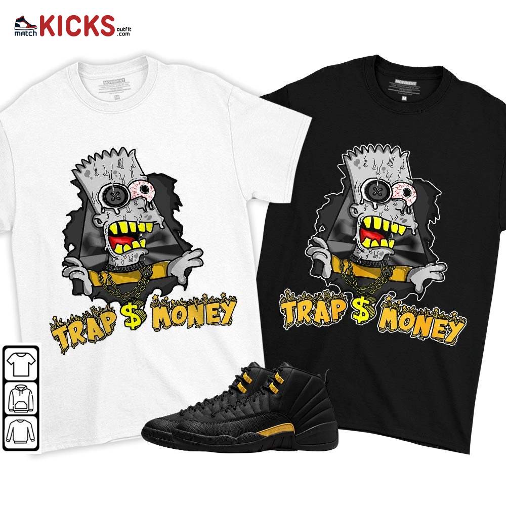 Simpson Trap Money Drip Sneaker Shirt Match Black Taxi 12s, Jordan 12 Retro Black Taxi MKO T-Shirt Simpson Trap Money Drip Sneaker Shirt Match Black Taxi 12s, Jordan 12 Retro Black Taxi MKO T-Shirt