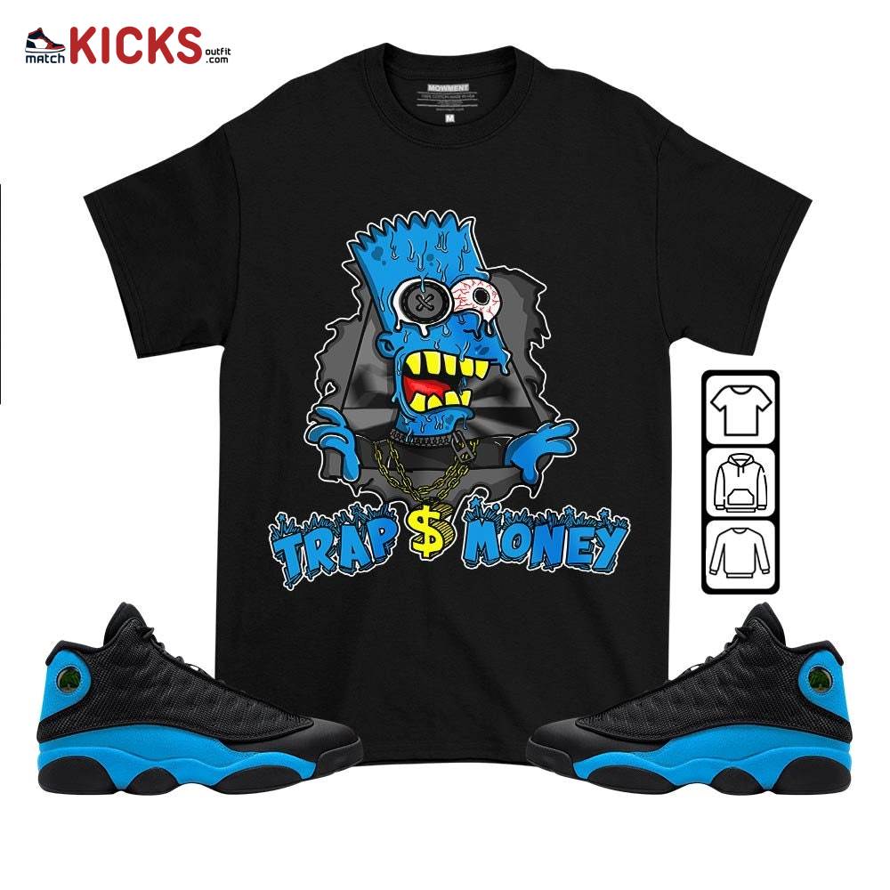 Simpson Trap Money Drip Sneaker Shirt Match Black University Blue 13s, Jordan 13 Black University Blue 2022 MKO T-Shirt