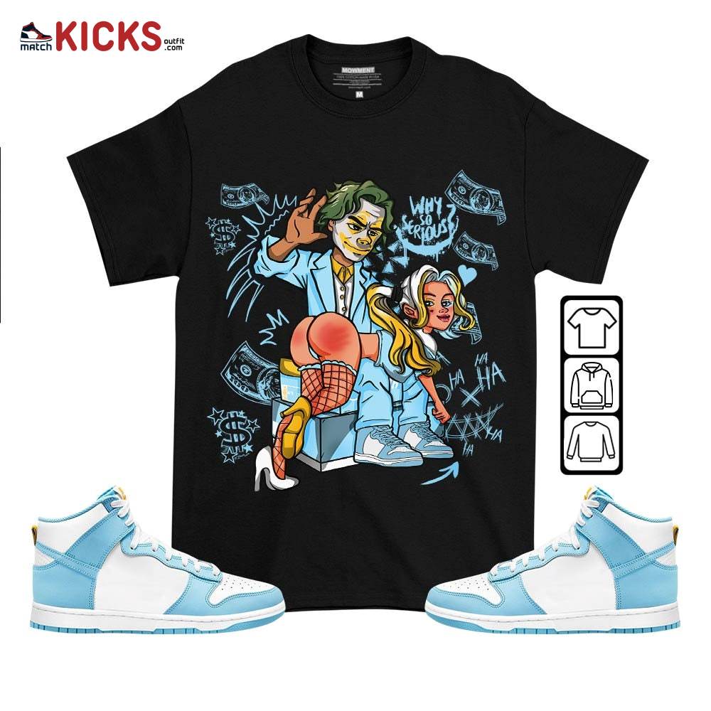 Slap Harley Quinm Sneaker Shirt Match Dunk High Blue Chill, Dunk High Homer Simpson MKO T-Shirt